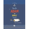 Yaşlı Adam ve Deniz Tatili