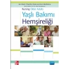 YAŞLI BAKIMI HEMŞİRELİĞİ - Nursing Older Adults