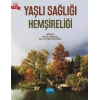 Yaşlı Sağlığı Hemşireliği