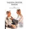 Yaşlıda Destek Bakım