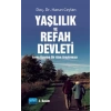 YAŞLILIK VE REFAH DEVLETİ - İsveç Üzerine Bir Alan Araştırması
