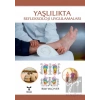 Yaşlılıkta Refleksoloji Uygulamaları