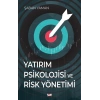 Yatırım Psikolojisi ve Risk Yönetimi