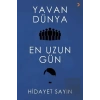 Yavan Dünya - En Uzun Gün