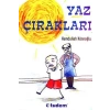 YAZ ÇIRAKLARI
