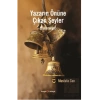 Yazarın Önüne Çıkan Şeyler