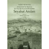 Yazıcı Murtaza Arnavutluk’tan Basra’ya 18. Yüzyılda Kayserili Bir Katibin - Seyahat Anıları