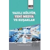 Yazılı Kültür,Yeni Medya ve Kuşaklar