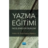 YAZMA EĞİTİMİ: İncelemeler Derlemi