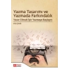 Yazma Tasarımı ve Yazmada Farkındalık