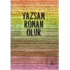 Yazsam Roman Olur