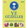 Ye Güzelleş