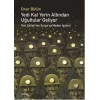 Yedi Kat Yerin Altından Uğultular Geliyor: Yeni Çeltekten Somaya Maden İşçileri