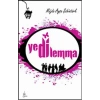 Yedilemma