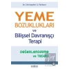 Yeme Bozuklukları ve Bilişsel Davranışçı Terapi