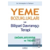 Yeme Bozuklukları ve Bilişsel Davranışçı Terapi