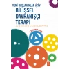 YENİ BAŞLAYANLAR İÇİN BİLİŞSEL DAVRANIŞÇI TERAPİ - CBT for Beginners