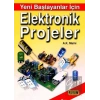 Yeni Başlayanlar İçin Elektronik Projeler