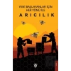 Yeni Başlayanlar İçin Her Yönü İle Arıcılık