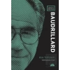 Yeni Bir Bakışla Baudrillard