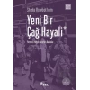 Yeni Bir Çağ Hayali