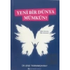 Yeni Bir Dünya Mümkün!