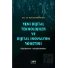 Yeni Dijital Teknolojiler ve Dijital İnovasyon Yönetimi