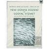 Yeni Dünya Düzeni ve Sosyal Hizmet