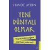 Yeni Dünyalı Olmak