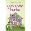 Yeni Evim Harika