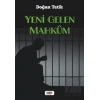 Yeni Gelen Mahkum