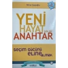 Yeni Hayat İçin Bir Anahtar