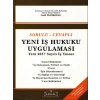 Yeni İş Hukuku Uygulaması