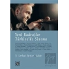 Yeni Kadrajlar Türkiyede Sinema