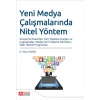 Yeni Medya Çalışmalarında Nitel Yöntem Araştırma Desenleri , Veri Toplama Araçları ve Uygulamalar , Medya Veri Toplama Teknikleri , Web Tabanlı Programlar
