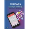 Yeni Medya Geleceğin Gazeteciliği