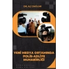 Yeni Medya Ortamında Polis-Adliye Muhabirliği