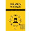 Yeni Medya ve Gençlik