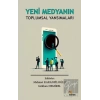 Yeni Medyanın Toplumsal Yansımaları