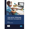 Yeni Nesil Öğrenme Öğretme Yaklaşımları