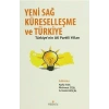 Yeni Sağ, Küreselleşme ve Türkiye