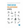 Yeni Spor Felsefesine Giriş