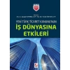 Yeni Türk Ticaret Kanununun İş Dünyasına Etkileri