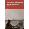 Yeni Türkiye Sinemasında Sınıfsal Görünümler