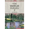 Yeni Vakıflar Hukuku 2