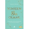 Yeniden Biz Olmak