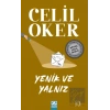 Yenik ve Yalnız (Özel Baskı)