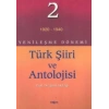 Yenileşme Dönemi Türk Şiiri ve Antolojisi 2