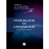 Yenilikçilik ve Girişimcilik - Prof. Dr. Hulusi Doğan ,Doç. Dr. Doğan Kutukız ,Dr. Öğr. Üyesi Işıl Arıkan Saltık