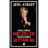 Yeraltındaki Melekler- Yerüstündeki Şeytanlar
